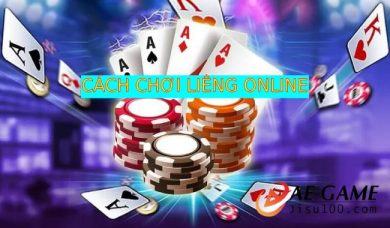 Cách chơi Liêng online