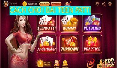 Cách chơi bài Teen Patti