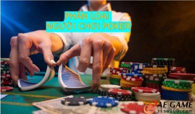 Phân loại người chơi Poker