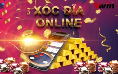 Xóc đĩa online Vwin và bí quyết chơi luôn thắng